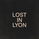 Artwork for "Lost in Lyon"