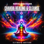 Chakra Healing & Balancing Guided Meditation