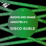 Artwork für "Groove And Shake / Addicted 2 U"