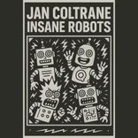 Artwork voor "Insane Robots"