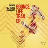 Artwork for "Bounce Life Trax EP"