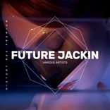 Artwork for "Future Jackin"