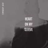 Portada para "Heart On My Sleeve"