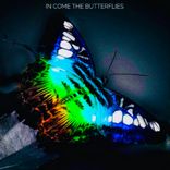 Artwork for "In Come The Butterflies"