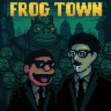 Artwork for "Frog Town"