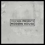 Artwork for "Yoo'nek Presents Modern House"