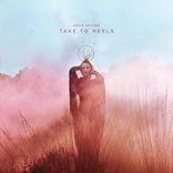 Artwork for "Take To Heels"