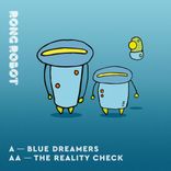 Artwork for "Blue Dreamers / The Reality Check"