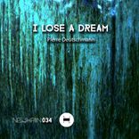 Artwork for "I Lose a Dream"