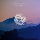 Artwork for "Miles Away"