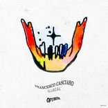 Artwork for "Illegal"