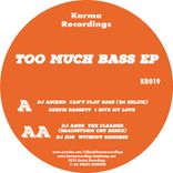 Artwork for "Too Much Bass EP"