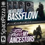 Artwork für "Bass Flow & Ancestors"