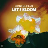 Artwork for "Let's Bloom"