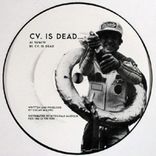 Artwork for "CV. Is Dead..."