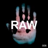 Artwork voor "Raw 006"