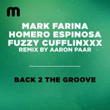 Artwork für "Back 2 The Groove (Aaron Paar Remix)"