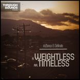 Artwork for "Weightless / Timeless"