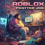 Artwork for "Phatter Joe"