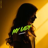 Artwork for "My Lady"