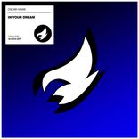 Artwork für "In Your Dream"