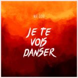 Artwork for "Je te vois danser"