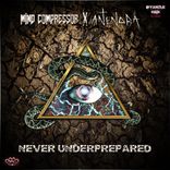 Artwork for "Never Underprepared"