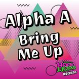 Artwork for "Bring Me Up"