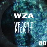 Artwork for "We Don’t Kick It"