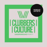 Portada para "Clubbers Culture: Undeground Purity"