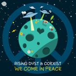 Artwork for "We Come in Peace"