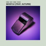 Artwork for "Whistle"