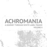 Portada para "Achromania - A Journey Through White Label Trance, Vol. 8"
