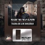 Artwork for "Made My Man Know"