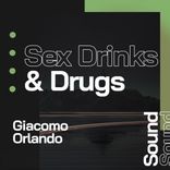 Artwork for "Sex Drinks & Drugs"