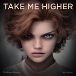 Artwork für "Take me higher"