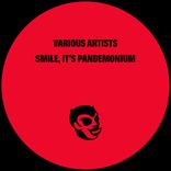 Portada para "Smile, It's Pandemonium"