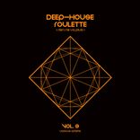 Artwork for "Deep-House Roulette (Rien ne va plus), Vol. 3"