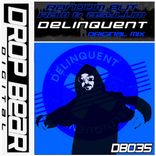 Artwork for "Delinquent"