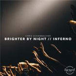 Portada para "Brighter By Night / Inferno"