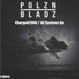 Artwork for "Charged2000 / All Systems Go"