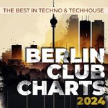 Artwork voor "Berlin Club Charts 2024 - the Best in Techno & Techhouse"
