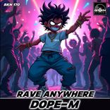 Portada para "Rave Anywhere"