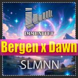 Bergen X Dawn