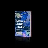 Artwork for "Never Look Back"