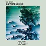 Artwork for "Do What You Do"