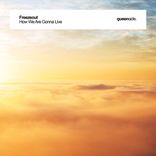 How We Are Gonna Live