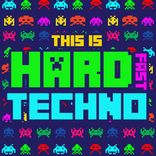Artwork for "This Is Hard Fast Techno"