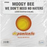 Artwork for "We Don't Need No Haters"