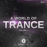 Artwork for "A World Of Trance, Vol. 1"